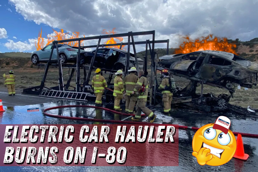 Semi Hauling Electric Cars Catches Fire, Shuts Down I-80