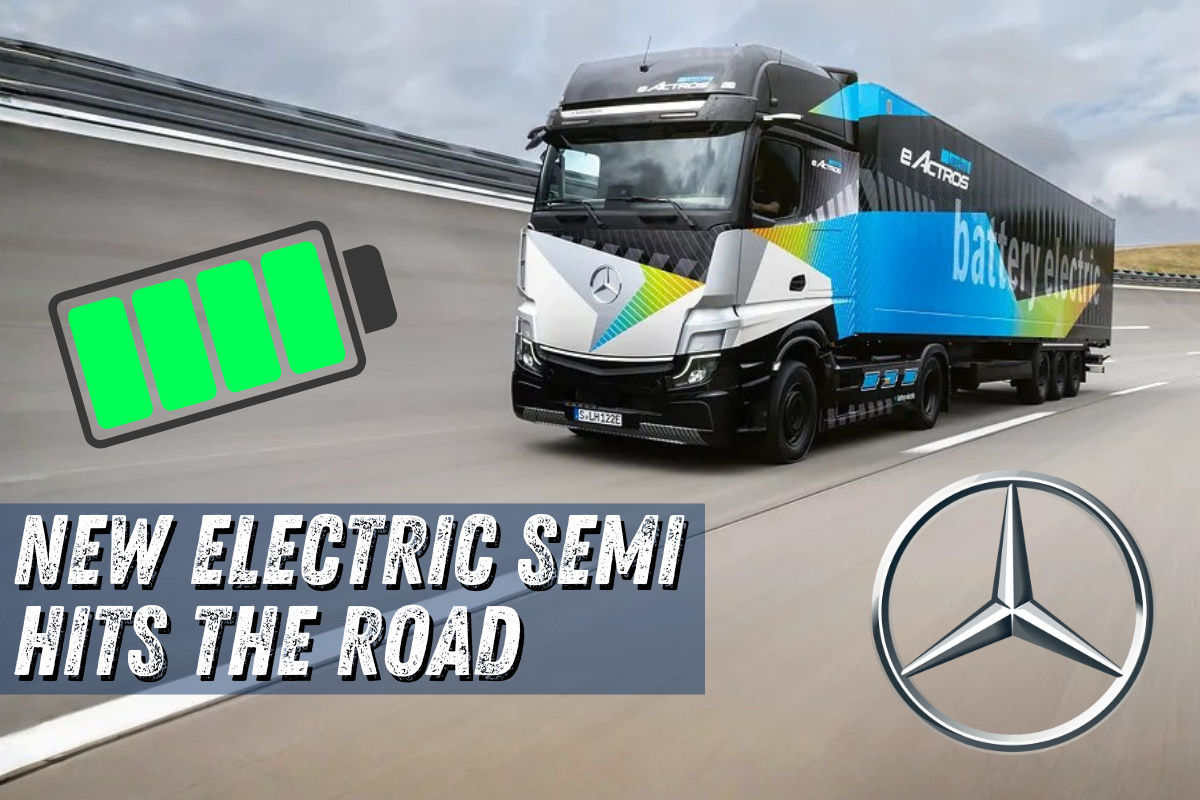 Mercedes-Benz Electric Semis Hit the Road